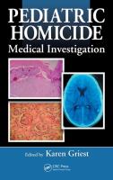 Pediatric homicide medical investigation /