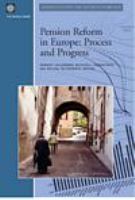 Pension reform in Europe process and progress /