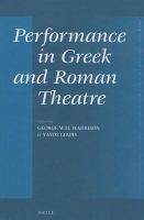 Performance in Greek and Roman theatre