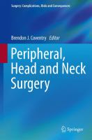 Peripheral, head, and neck surgery