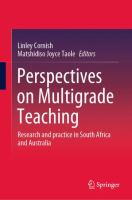 Perspectives on Multigrade Teaching Research and practice in South Africa and Australia /