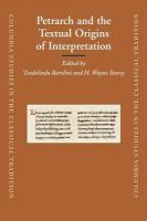 Petrarch and the textual origins of interpretation