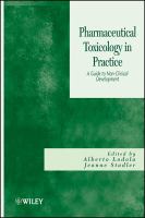 Pharmaceutical toxicology in practice a guide for non-clinical development /