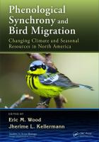 Phenological synchrony and bird migration changing climate and seasonal resources in North America /