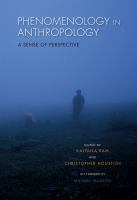 Phenomenology in anthropology a sense of perspective /