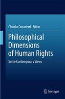 Philosophical dimensions of human rights some contemporary views /