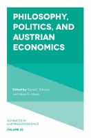 Philosophy, politics, and Austrian economics