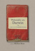 Philosophy after Darwin : classic and contemporary readings /