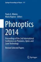 Photoptics 2014 Proceedings of the 2nd International Conference on Photonics, Optics and Laser Technology Revised Selected Papers /