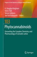 Phytocannabinoids Unraveling the Complex Chemistry and Pharmacology of Cannabis sativa /