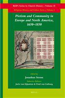 Pietism and community in Europe and North America 1650-1850 /