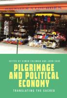 Pilgrimage and political economy : translating the sacred /