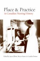 Place and practice in Canadian nursing history