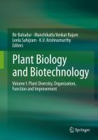 Plant Biology and Biotechnology Volume I: Plant Diversity, Organization, Function and Improvement /