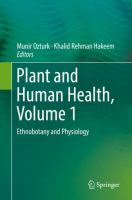 Plant and Human Health, Volume 1 Ethnobotany and Physiology /