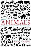 Plato's animals : gadflies, horses, swans, and other philosophical beasts /