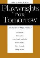 Playwrights for tomorrow : a collection of plays. Vol. 3 /