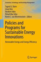 Policies and Programs for Sustainable Energy Innovations Renewable Energy and Energy Efficiency /