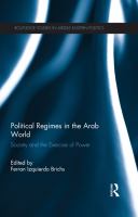 Political regimes in the Arab world society and the exercise of power /