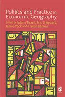 Politics and practice in economic geography