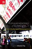 Popular memories of the Mao era : from critical debate to reassessing history /