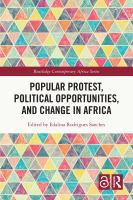 Popular protest, political opportunities, and change in Africa