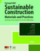 Portugal SB07 sustainable construction, materials and practices : challenge of the industry for the new millenium /