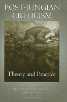 Post-Jungian criticism theory and practice /