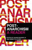 Post-anarchism : a reader /