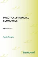 Practical financial economics a new science /