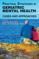 Practical strategies in geriatric mental health cases and approaches