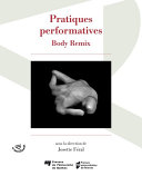 Pratiques performatives "Body remix /