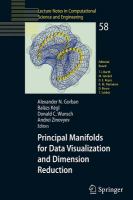 Principal Manifolds for Data Visualization and Dimension Reduction