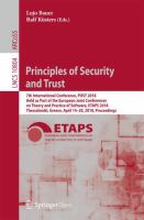 Principles of Security and Trust 7th International Conference, POST 2018, Held as Part of the European Joint Conferences on Theory and Practice of Software, ETAPS 2018, Thessaloniki, Greece, April 14-20, 2018, Proceedings /