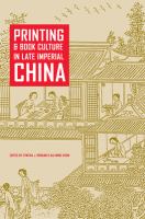 Printing and book culture in late Imperial China