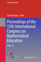 Proceedings of the 13th International Congress on Mathematical Education ICME-13 /