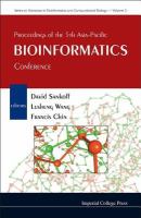 Proceedings of the 5th Asia-Pacific Bioinformatics Conference Hong Kong, 15-17 January 2007 /