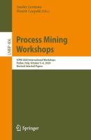 Process Mining Workshops ICPM 2020 International Workshops, Padua, Italy, October 5–8, 2020, Revised Selected Papers /