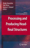 Processing and producing head-final structures