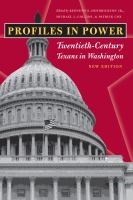 Profiles in power twentieth-century Texans in Washington /