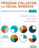 Program evaluation for social workers foundations of evidence-based programs /