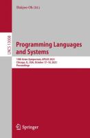 Programming Languages and Systems 19th Asian Symposium, APLAS 2021, Chicago, IL, USA, October 17–18, 2021, Proceedings /