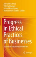 Progress in Ethical Practices of Businesses A Focus on Behavioral Interactions  /