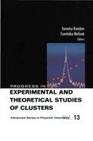 Progress in experimental and theoretical studies of clusters