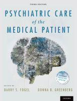 Psychiatric care of the medical patient