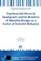 Psychosocial stress in immigrants and in members of minority groups as a factor of terrorist behavior
