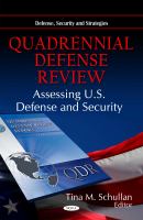 Quadrennial defense review assessing U.S. defense and security /