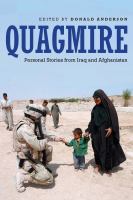 Quagmire personal stories from Iraq and Afghanistan /