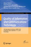 Quality of Information and Communications Technology 12th International Conference, QUATIC 2019, Ciudad Real, Spain, September 11–13, 2019, Proceedings /
