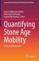 Quantifying Stone Age Mobility Scales and Parameters /